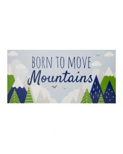 Born to Move Mountains Banner - Medium