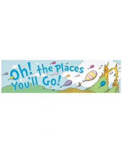 Dr. Seuss Oh, the Places You'll Go Banner